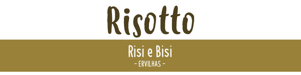 risoto risi e bisi de ervilha